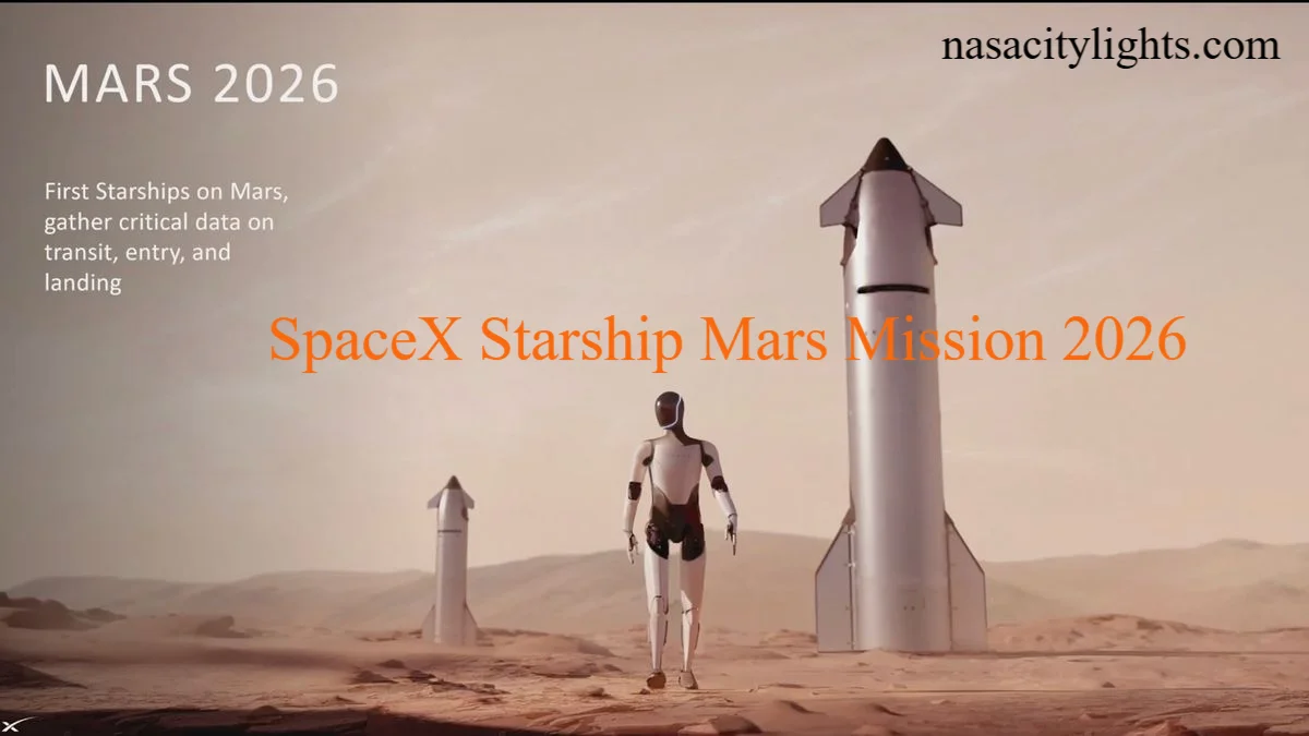 SpaceX Starship Mars Mission 2026