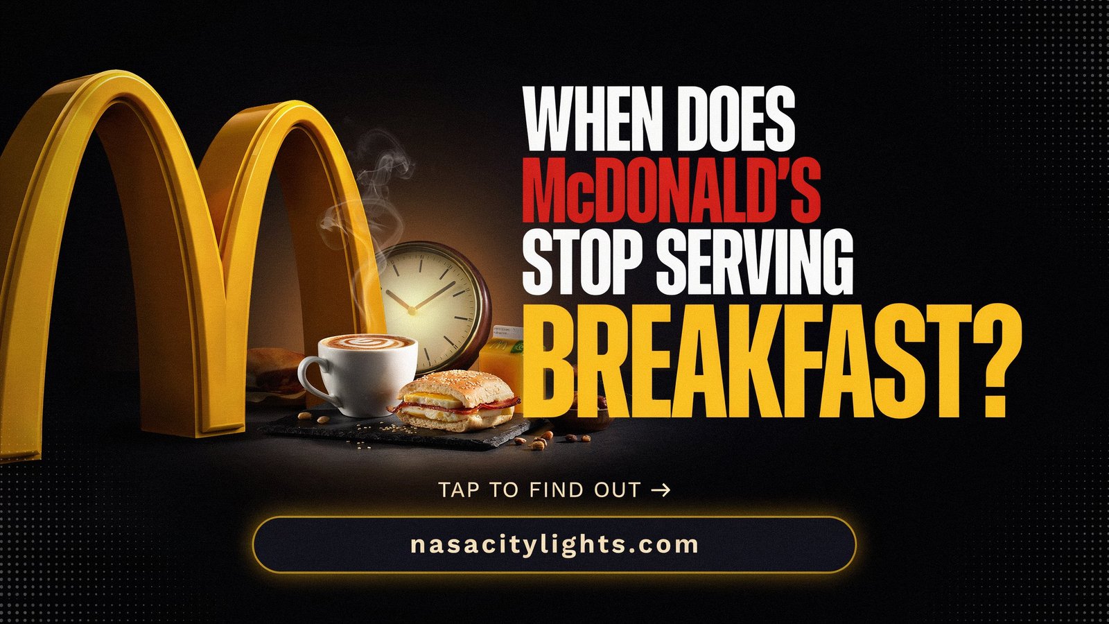 When Does McDonald's Stop Serving Breakfast