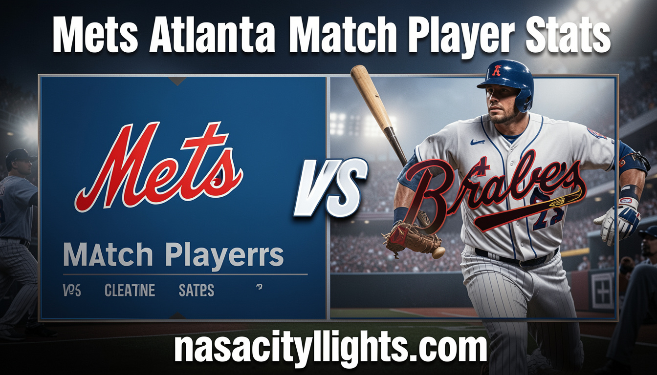 Mets vs Atlanta Braves Match Player Stats