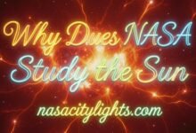Why Does NASA Study the Sun