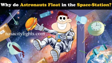 Why Do Astronauts Float in Space