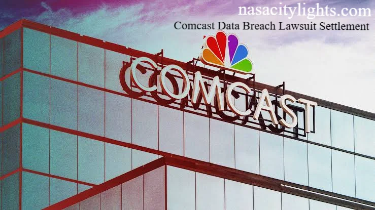 Comcast Data Breach Lawsuit Settlement